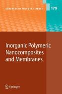 Inorganic Polymeric Nanocomposites And Membranes edito da Springer-verlag Berlin And Heidelberg Gmbh & Co. Kg