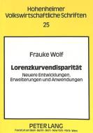 Lorenzkurvendisparität di Frauke Wolf edito da Lang, Peter GmbH