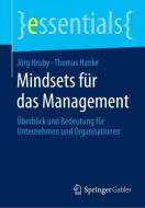 Mindsets für das Management di Jörg Hruby, Thomas Hanke edito da Gabler, Betriebswirt.-Vlg