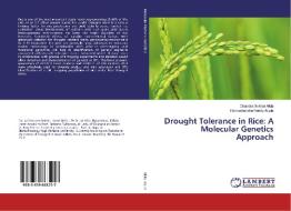 Drought Tolerance in Rice: A Molecular Genetics Approach di Chandra Sekhar Akila, Ramachandra Reddy Arjula edito da LAP Lambert Academic Publishing