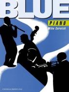 Blue Piano di Mike Cornick edito da Universal Edition