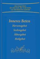 Inneres Beten di Gabriele edito da Gabriele Verlag