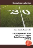 List Of Minnesota State High School League State Championships (winter) edito da Book On Demand Ltd.