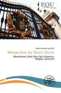 Monarchie De Droit Divin edito da Equ Press