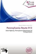 Pennsylvania Route 913 edito da Crypt Publishing