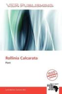 Rollinia Calcarata edito da Crypt Publishing