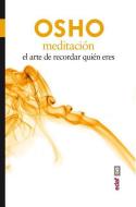 Meditacion di Osho edito da EDAF ANTILLAS