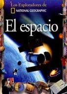El Espacio = Space di Alan Dyer edito da Rba Libros