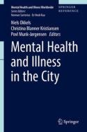 Mental Health and Illness in the City edito da Springer-Verlag GmbH