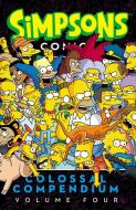 Simpsons Comics Colossal Compendium, Volume 4 di Matt Groening edito da Harper Collins Publ. USA