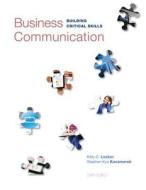 Business Communication: Building Critical Skills di Kitty O. Locker, Stephen Kyo Kaczmarek edito da IRWIN