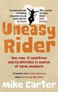 Uneasy Rider di Mike Carter edito da Ebury Publishing