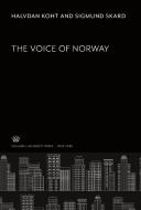 The Voice of Norway di Halvdan Koht, Sigmund Skard edito da Columbia University Press