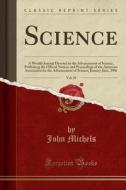 Science, Vol. 23 di John Michels edito da Forgotten Books
