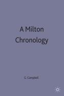Milton Chronology di G. Campbell edito da PALGRAVE MACMILLAN LTD
