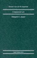 Commercial Law di Margaret C. Jasper edito da Oxford University Press, USA