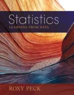 Statistics di Roxy Peck edito da Cengage Learning, Inc