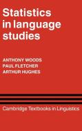 Statistics in Language Studies di Anthony Woods, Paul Fletcher, Arthur Hughes edito da Cambridge University Press