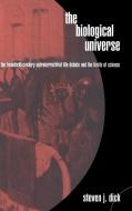 The Biological Universe di Steven J. Dick edito da Cambridge University Press
