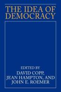 The Idea of Democracy edito da Cambridge University Press