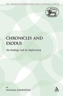 Chronicles and Exodus di William Johnstone edito da Bloomsbury Publishing PLC
