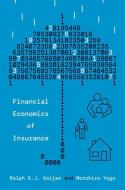 Financial Economics Of Insurance di Ralph S.J. Koijen, Motohiro Yogo edito da Princeton University Press