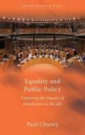 Equality and Public Policy di Paul Chaney edito da University of Wales Press
