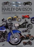 Complete Harley Davidson A Model di Tod Rafferty edito da Motorbooks International
