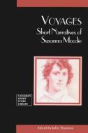 Voyages di Susanna Moodie edito da University of Ottawa Press