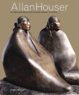 Allan Houser: An American Master (Chiricahua Apache, 1914-1994) di W. Jackson Rushing edito da ABRAMS