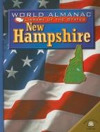 New Hampshire di Joanne Mattern edito da World Almanac Library