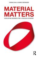 Material Matters di Thomas Rau, Sabine Oberhuber edito da Taylor & Francis Ltd
