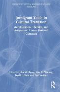 Immigrant Youth In Cultural Transition di John W. Berry, Jean S. Phinney, David L. Sam, Paul Vedder edito da Taylor & Francis Ltd