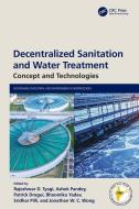 Decentralized Sanitation And Water Treatment edito da Taylor & Francis Ltd