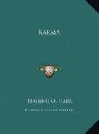 Karma di Hashnu O. Hara edito da Kessinger Publishing