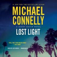 Lost Light di Michael Connelly edito da Hachette Book Group