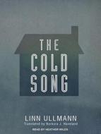 The Cold Song di Linn Ullmann edito da Tantor Audio