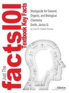 Studyguide for General, Organic, and Biological Chemistry by Smith, Janice G., ISBN 9780073511245 di Cram101 Textbook Reviews edito da CRAM101
