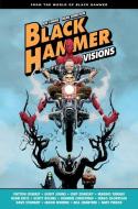 Black Hammer: Visions Volume 1 di Patton Oswalt, Geoff Johns, Chip Zdarsky edito da DARK HORSE COMICS