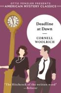 Deadline at Dawn di Cornell Woolrich edito da AMER MYSTERY CLASSICS