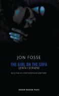 The Girl On The Sofa di Jon Fosse edito da Oberon Books Ltd