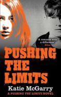 Pushing the Limits di Katie McGarry edito da HarperCollins Publishers