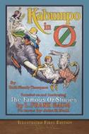 Kabumpo in Oz (Illustrated First Edition): 100th Anniversary OZ Collection di L. Frank Baum, Ruth Plumly Thompson edito da SEAWOLF PR