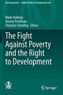 The Fight Against Poverty And The Right To Development edito da Springer Nature Switzerland AG