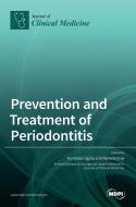 Prevention and Treatment of Periodontitis di YORIMASA OGATA edito da MDPI AG