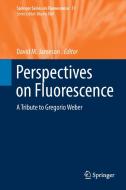 Perspectives on Fluorescence edito da Springer International Publishing