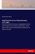 Vital Records of Lee, Massachusetts, 1777-1801 di Dorvil Miller Wilcox edito da hansebooks