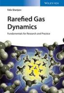 Rarefied Gas Dynamics di Felix Sharipov edito da Wiley VCH Verlag GmbH