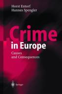 Crime in Europe di Horst Entorf, Hannes Spengler edito da Springer Berlin Heidelberg