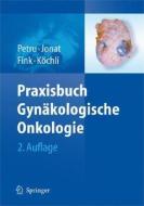Praxisbuch Gynakologische Onkologie edito da Springer